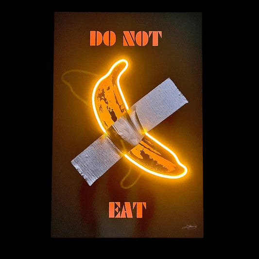 DO NOT EAT Banana - Neon Frame